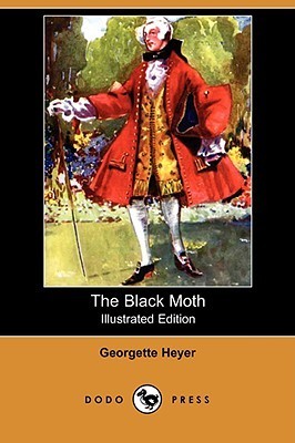Cover of The Black Moth by Georgette Heyer, Dodo Press 2008