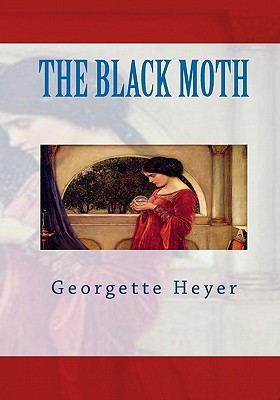 Cover of The Black Moth by Georgette Heyer, IAP 2009