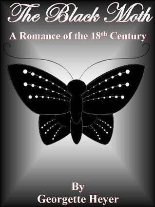 Cover of The Black Moth by Georgette Heyer, Ebook 2012