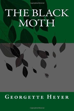 Cover of The Black Moth by Georgette Heyer, Ebook 2013