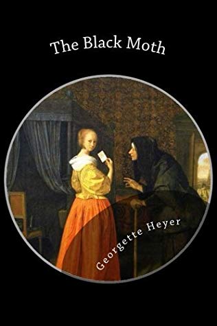 Cover of The Black Moth by Georgette Heyer, Ebook 2013