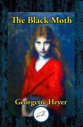 Cover of The Black Moth by Georgette Heyer, Dancing Unicorn 2020