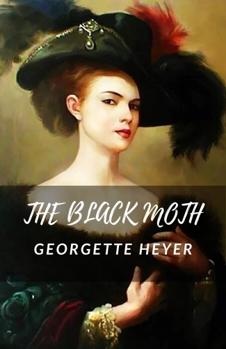 Cover of The Black Moth by Georgette Heyer, Ebook 2020