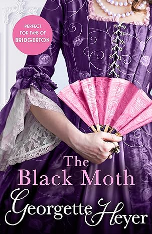 Cover of The Black Moth by Georgette Heyer, Cornerstone 2021